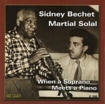 Bechet, Sidney - When a Soprano Meets A..