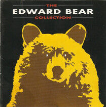 Edward Bear - Collection