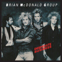 McDonald, Brian -Group- - Desperate Business