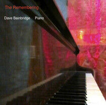 Bainbridge, Dave - Remembering