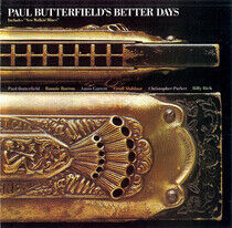 Butterfield, Paul - Better Days