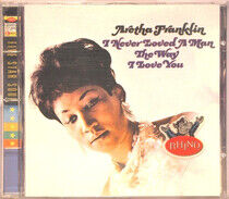 Franklin, Aretha - I Never Loved a Man the W