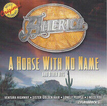America - A Horse With No Name &..
