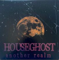 Houseghost - Another Realm