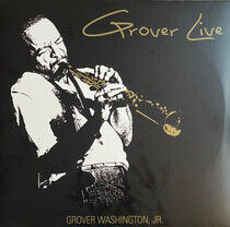 Washington, Grover -Jr.- - Grover Live