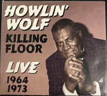 Howlin' Wolf - Killing Floor Live..