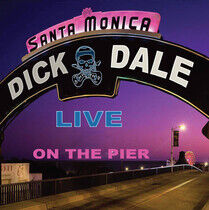 Dale, Dick - Live At Santa Monica Pier