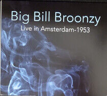 Broonzy, Big Bill - Live In.. -Live-