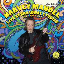 Mandel, Harvey - Live At Broadway Studios
