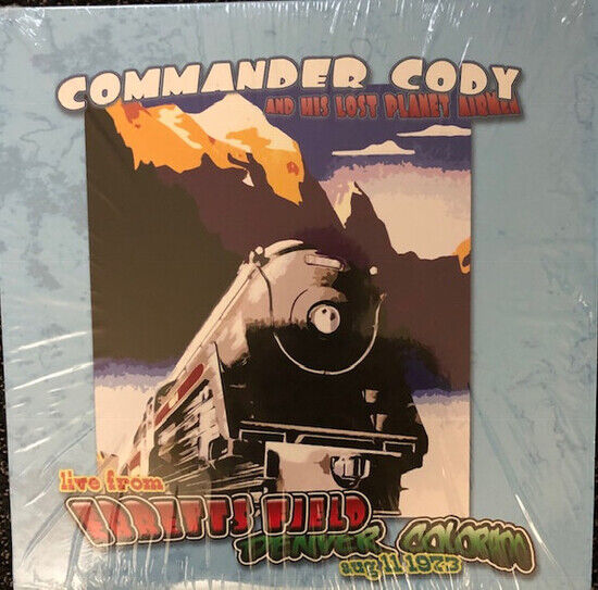 Commander Cody - Live At Ebbet\'s Field