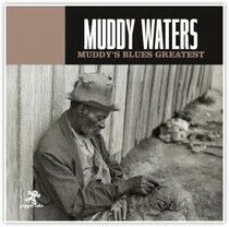 Waters, Muddy - Muddy's Blues Greatest