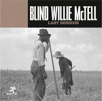 McTell, Blind Willie - Last Session