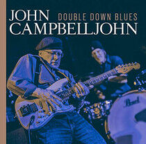 Campbell, John - Double Down Blues