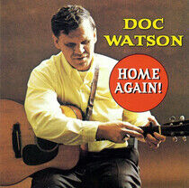 Watson, Doc - Home Again!