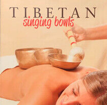 V/A - Tibetan Singing Bowls