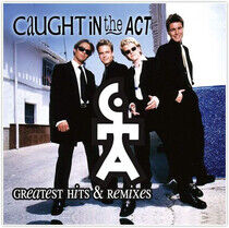 Caught In the Act - Greatest Hits