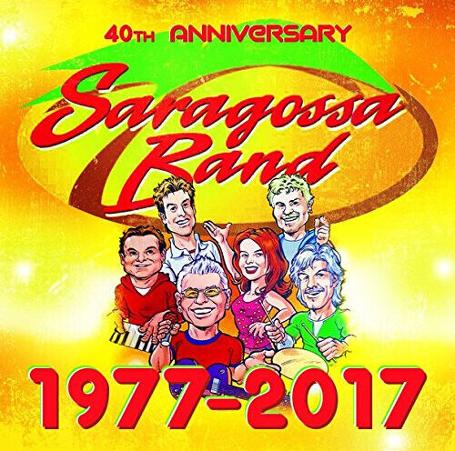 Saragossa Band - 1977-2017