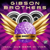 Gibson Brothers - Best of