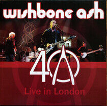 Wishbone Ash - 40th Anniversary..