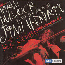 Bullock, Hiram - Plays the Music of Jimi..