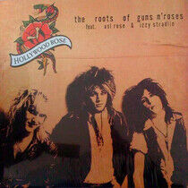 Hollywood Rose - Roots of Guns N' Roses