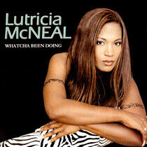 McNeal, Lutricia - Watcha Been Doing