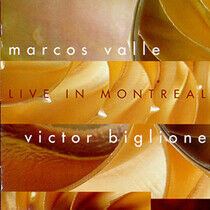 Valle, Marcos & Biglione - Live In Montreal