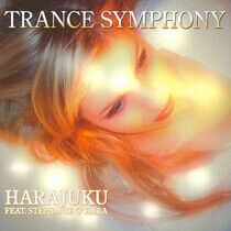 Harajuku & Stephanie - Trance Symphony