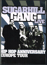 Sugarhill Gang - Hip Hop Anniversary..