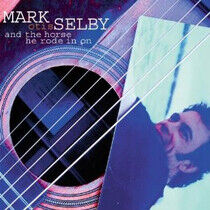 Selby, Mark -Otis- - And the Horse They Rode