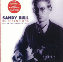 Bull, Sandy - Re-Invention -Best of-