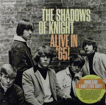 Shadows of Knight - Alive In '65! -Coloured-