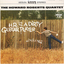 Roberts, Howard - H.R. is a Dirty.. -Hq-