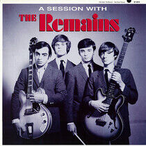 Remains - A Session With the..