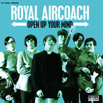 Royal Aircoach - Open Up Your.. -Coloured-