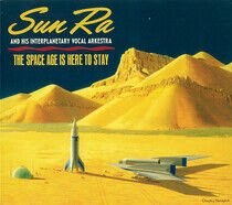 Sun Ra & His Interplaneta - Space Age is.. -Digi-