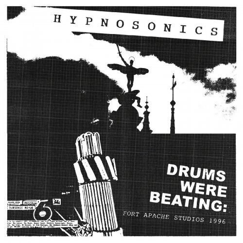 Hypnosonics - Drums Were Beating:..