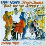 Hines, Earl/Jonah Jones - Back On the Street