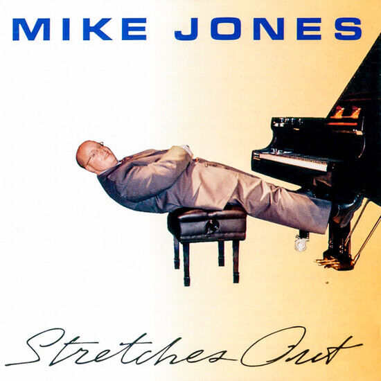 Jones, Mike - Stretches Out