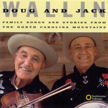 Wallin, Doug & Jack - Family Songs and From the