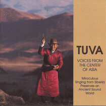 Tuva - Voices From the Center of