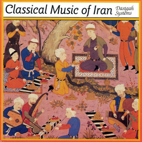 V/A - Classical Music of Iran