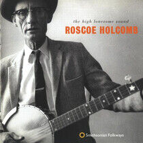Holcomb, Roscoe - High Lonesome Sound