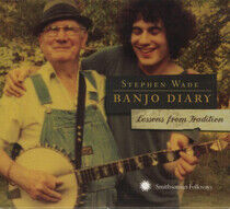 Wade, Stephen - Banjo Diary