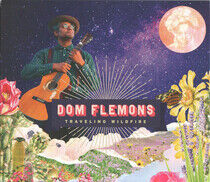 Flemons, Dom - Traveling Wildfire