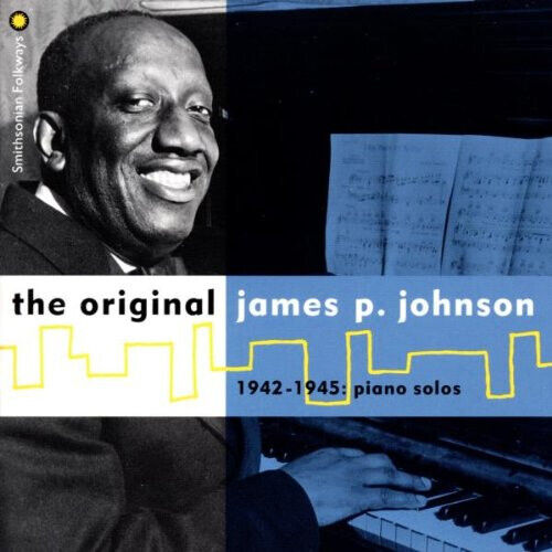 Johnson, James P. - Original \'42-\'45 Piano So