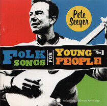Seeger, Pete - Folk Songs For Young Peop