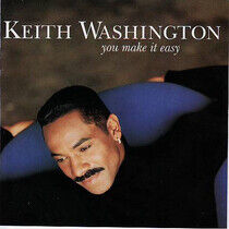 Washington, Keith - You Make It Easy