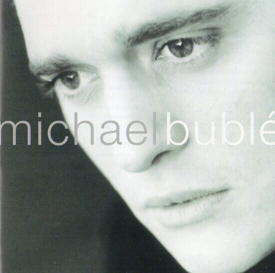 Michael Bublé - Michael Bublé (Enhanced CD edition)