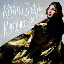 Spektor, Regina - Remember Us To Life